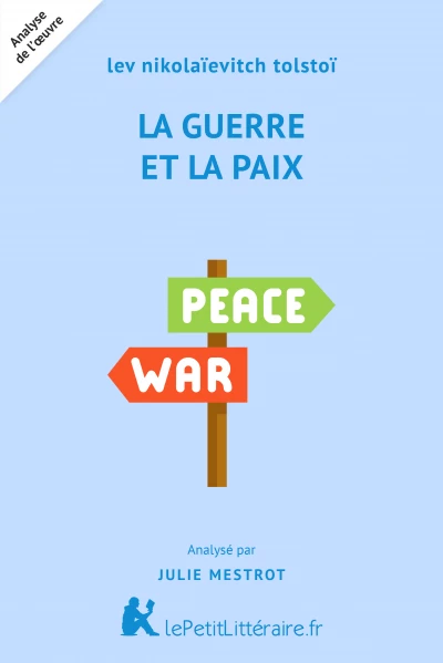 La Guerre et la Paix